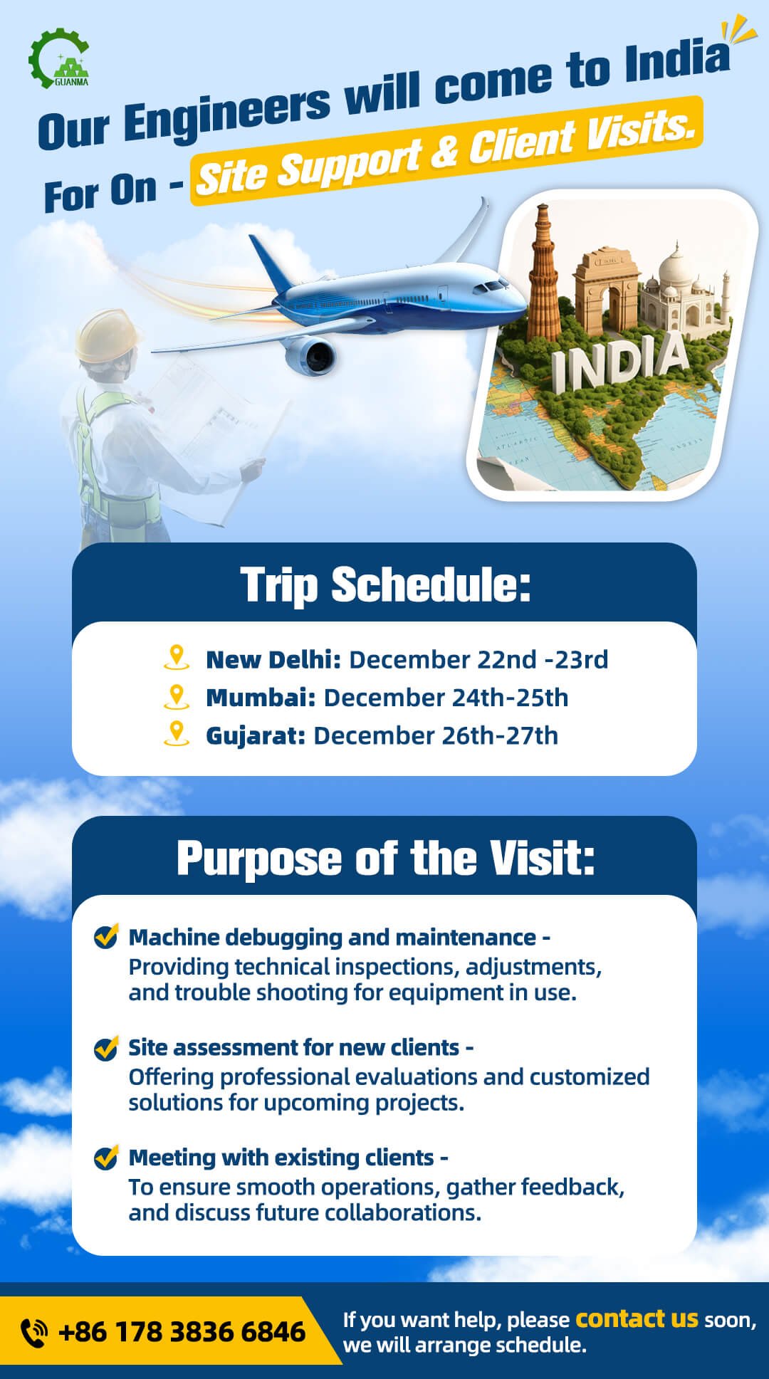 Our Engineers will come to India