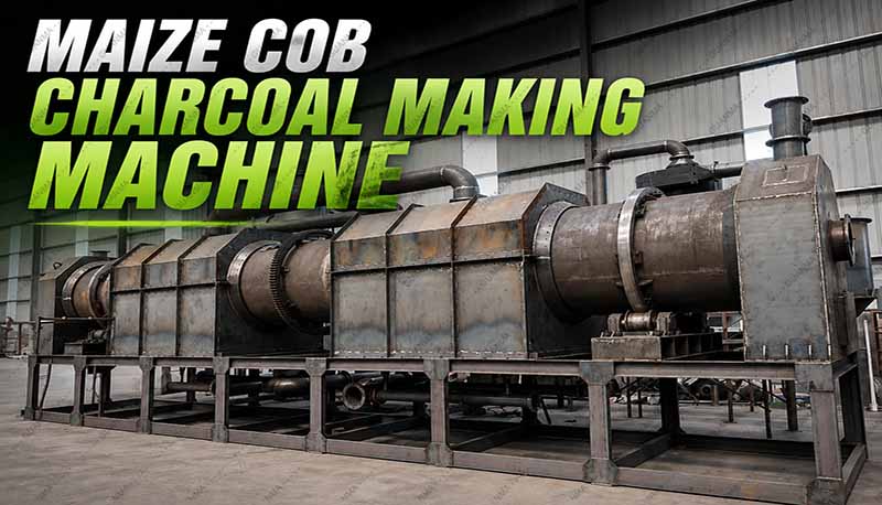 Maize Cob Charcoal Making Machine
